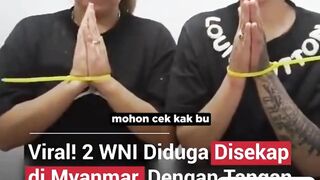 🚨 Memilukan! Dua WNI diduga disekap di Myanmar.