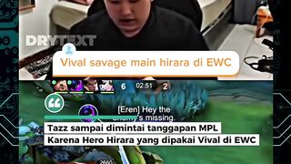 Se diakui itu Hirara Tazz sampai ditanya MPL hameplay Hirara Vival di EWC😱