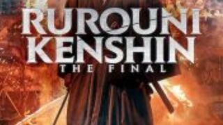 Rurouni Kenshin Part 1: The Final (2021) 1080p