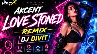 Akcent - Love Stoned (DJ DiviT Remix) | New Dance Remix 2026 💃 #LoveStoned #Akcent #DJDiviT #DanceRemix #TrendingRemix