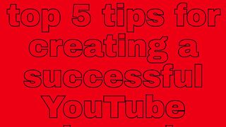 How to create YouTube channel in 2023 || Top 5 tips for creating a successful YouTube channel.