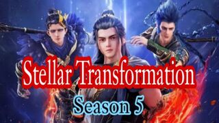 Stellar Transformation Season 5 Episode 05 Subtitle Indonesia