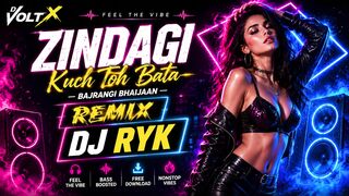 Zindagi (Bajrangi Bhaijaan) - DJ RYK Remix | Emotional Bollywood Remix 2026 💫