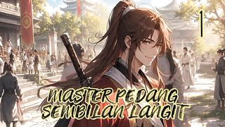 Master Pedang Sembilan Langit 1