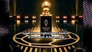Bakal Jadi Plot Twist Terbesar Ballon d'Or?! 🏆😱