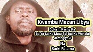 Kwana Mazan Libya 3