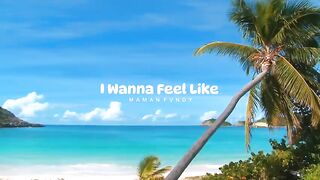 DJ I WANNA FEEL LIKE X NINIX TITANIC FULL SONG MAMAN FVNDY 2024