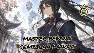 Master Pedang Sembilan Langit 6
