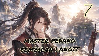 Master Pedang Sembilan Langit 7