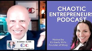 Chaos Builds Character with Richard Blank. Chaotic Entrepreneurs Podcast.