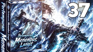 Pertempuran Menembus Langit 37