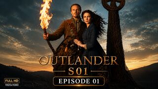Outlander S05 Episode 01 Full HD
