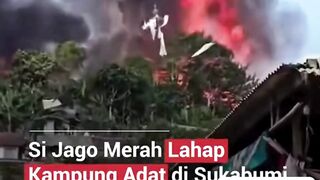 🚨 Kebakaran hebat melanda Kampung Adat Ciptamulya, Sukabumi.