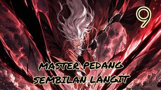 Master Pedang Sembilan Langit 9
