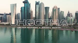 Celina Sharma, Emiway Bantai - Jhootha (Official Video)