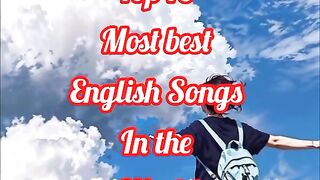Best Top 10 English Song