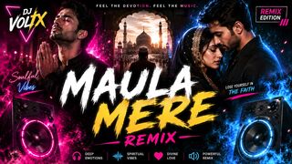 Maula Mere Remix | New Devotional Bollywood Remix 2026 🙏🎶 #MaulaMereRemix