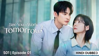 see You At Work Tomorrow S01 Episode 01 Hindi Dubbed KDrama HD