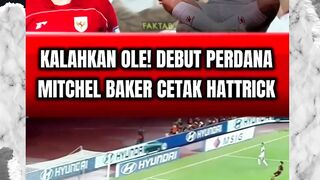 OLE TERSAINGI! MITCHEL BAKER LANGSUNG CETAK HATTRICK DI DEBUT TIMNAS LAWAN KAMBOJA