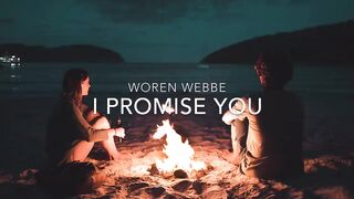 Woren Webbe - I Promise You (Lyrics Video) - Best English Love Song Ever. 2023