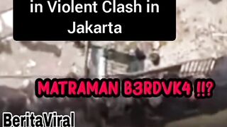  Clash in Jakarta Leaves 2 Residents Dead