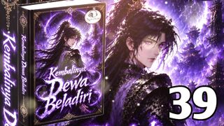 Kembalinya Dewa Beladiri 39