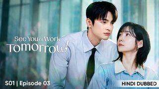 See You At Work Tomorrow S01 Episode 03 Hindi Dubbed KDrama HD
