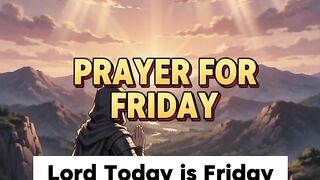 Prayer for Friday