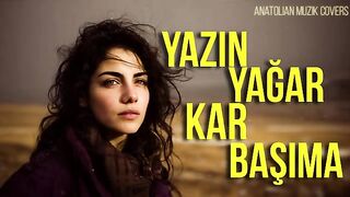 Yazın Yağar Kar Başıma | Psychedelic Anatolian Rock Cover