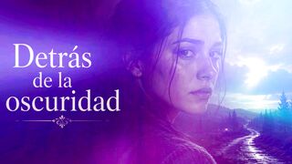 Detrás de la oscuridad
