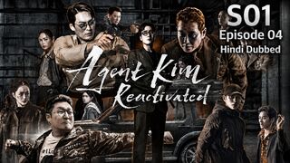 Agent Kim Reactivated S01 Episode 04 Hindi Dubbed KDrama HD