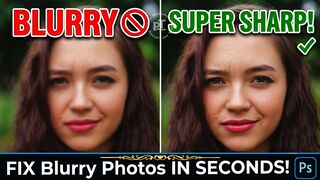 How to Sharpen Blurry Images in Photoshop (Make Photos Super Crisp!)