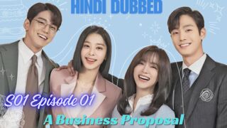 A Business Proposal S01 Episode 01 Hindi Dubbed KDrama
