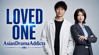 Loved One (2026) Episode 10 Eng Sub