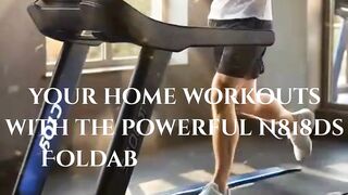Transform Your Home Workouts with the Powerful N818DS Foldable Treadmill