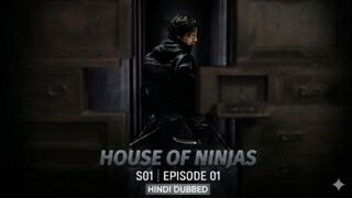 House of Ninjas S01 Episode 01 Hindi Dubbed J-Drama HD