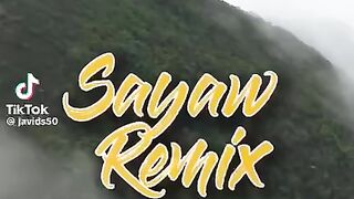 SAYAW REMIX