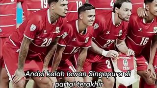 Laga Hidup Mati Lawan Singapura: Tidak Ada Pilihan Selain Menang! 🇮🇩🔥