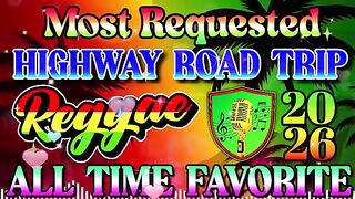 RELAXING REGGAE MUSIC MIX 2026 🎸 NEW REGGAE LOVE SONGS 2026 🔔 ALL TIME FAVORITE REGGAE SONGS 2026