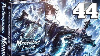 Pertempuran Menembus Langit 44