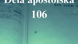 Dela apostolska 106