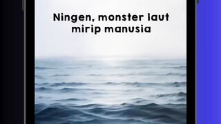 Monster Laut Bernama Ningen! 🌊