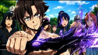THE INSANE POWER INSIDE HIM HAS AWAKENED! Eng Dub - New Anime English Dubbed