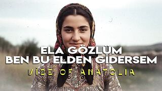 Ela Gözlüm Ben Bu Elden Gidersem | Psychedelic Anatolia Rock