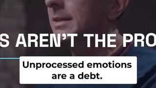 Unprocessed Emotions_ The Debt That Always Comes Due
