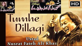 Tumhein Dillagi Bhool Jani Paray Gi| Ustad Nusrat Fateh Ali Khan| Best Ever|