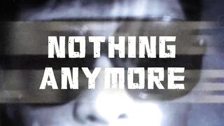 The song nothing anymore