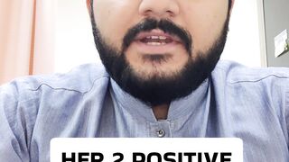 HER 2 POSITIVE BREAST CANCER