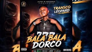 Transco Léopard - BALA BALA DORCO