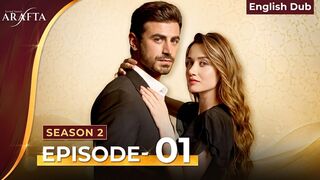 Arafta Episode 101 English Subtitles | Arafta Episode 101